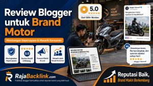 Punya Brand Motor? Sudahkah Produk Anda Banyak Dibicarakan Blogger?